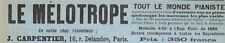 PARIS ( RUE DELAMBRE ) " J. CARPENTIER / LE MELOTROPE " PIANO  / PUBLICITE 1897