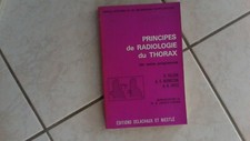 livre manuel medecine-PRINCIPES RADIOLOGIE THORAX-recherches radiologiques!