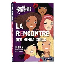 Kinra girls : La rencontre des Kinra tome 1 - Moka