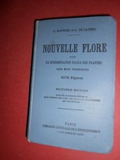 Nouvelle flore détermination facile des plantes Bonnier G G de Layens Edt Dupont