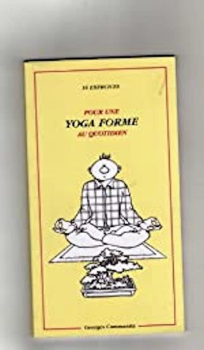 Pour une yoga forme - , au
