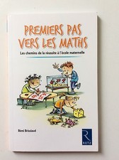 .Retz Maternelle PREMIERS PAS VERS LES MATHS de Brissiaud pedagogue de reference
