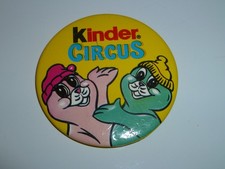 RARE BADGE KINDER CIRCUS ETAT