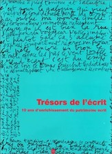 Trésors de l'écrit: 10 ans