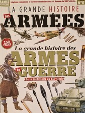 La Grande Histoire Des Armées