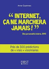 Petit Livre de - Internet, ça ne marchera jamais - Queinnec, Anne