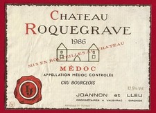 77/69Etiquette Label Bordeaux Médoc CHÂTEAU ROQUEGRAVE cru bourgeois1986 JOANNON