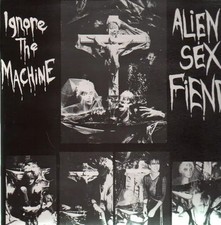 Alien Sex Fiend Ignore The