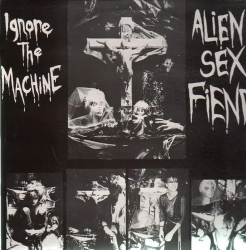 Alien sex fiend ignore - sex,