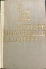 Histoire universelle illustrée de Louis XIV aux temps moderne - 1956