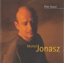 Michel Jonasz - Pôle Ouest -
