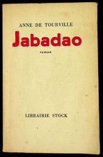 Anne de Tourville, Jabadao