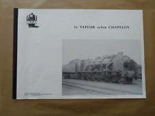 Grand Fascicule locomotive La vapeur  selon Chapelon  Tenders 40x28cm