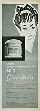 PUBLICITÉ DE PRESSE 1961 GUERLAIN LA CRÈME SUPER-NOURRISSANTE N°2