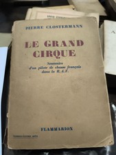 Pierre CLOSTERMANN 1950 Le Grand Cirque militaire guerre Armée Air France N7311 