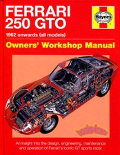 MANUEL HAYNES FERRARI 250 GTO LIVRE D'HISTOIRE DE L'ATELIER DU PROPRIÉTAIRE