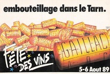 CP REPRO AFFICHE FETE DES VINS AOUT 1989 GAILLAC EMBOUTEILLAGE DANS LE TARN