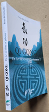 Qi gong un art de vivre en