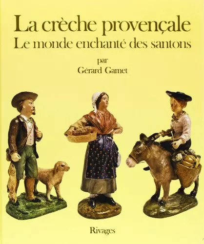 Crèche provençale le - :,