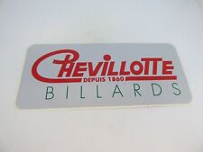 AUTOCOLLANT / STICKER  - VINTAGE - BILLARDS CHEVILLOTTE - DEPUIS 1860 - TOP MM