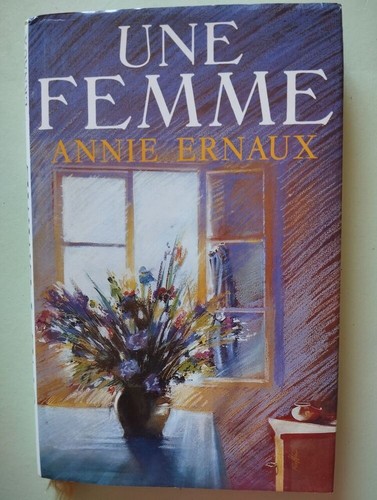 Une femme ernaux - femme, |