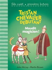 Tristan chevalier débutant. 2