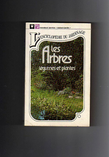 Encyclopédie jardinage - du,