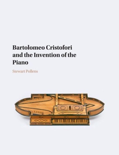 Bartolomeo cristofori and the - cristofori,