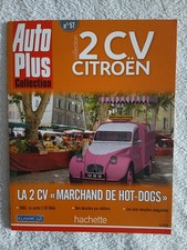 AUTO PLUS COLLECTION 2 CV CITROEN N°57 LA 2 CV MARCHAND DE HOT-DOGS - 2 CV DOLLY