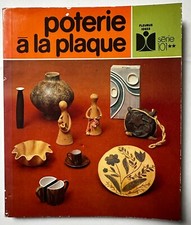 Poterie à la plaque -