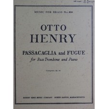 HENRY Otto Passacaglia and Fugue Piano Trombone Basse 1963