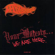 Earl Brutus Your Majesty... We Are Here - Volume 1 (CD) Album