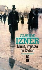 Minuit, impasse du cadran de