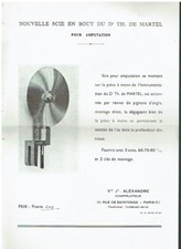 Nouvelle scie en bout  du Docteur TH.de Martel Outil médecine Hopital vers 1930