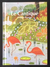 ALAIN THOMAS LE CANTIQUE PEINTRE ART NAÏF REPUSSEAU ZUNZUNCITO 2018 / BRUEGHEL….