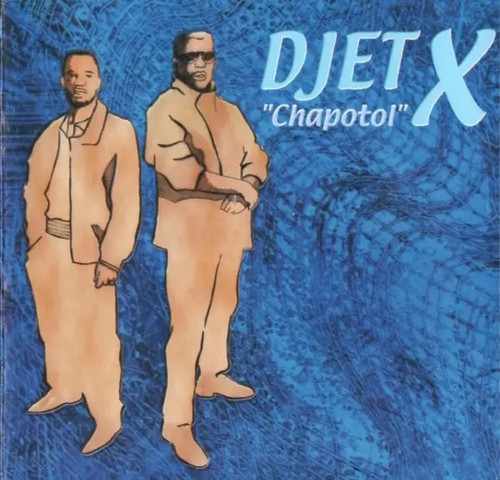 Chapotol djet x - chapotol,, djet-x