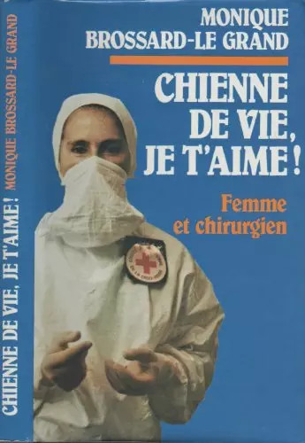 Chienne vie t aime - de, je