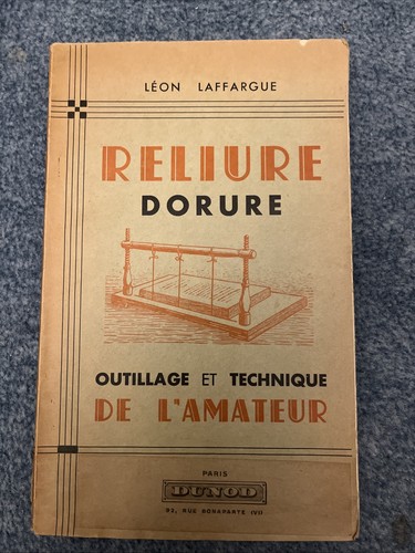 Livre reliure dorure laffargue - livre,