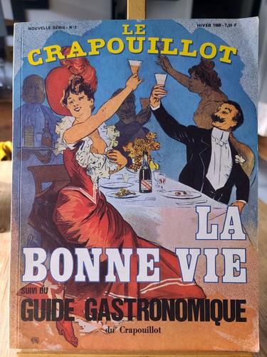 Crapouillot la bonne vie - -,