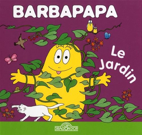 Barbapapa le jardin - barbapapa,