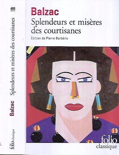Balzac splendeurs miseres - balzac--splendeurs, et