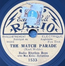 Radio Rhythm Boys & Max Klein : The match parade 78 rpm 8" EDISON BELL 1533 EX+