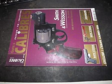 ** Revue Guns & Calibres n°16 HS 2000 / SIG 2022 / Revolver Scandium /