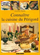La cuisine du Périgord -