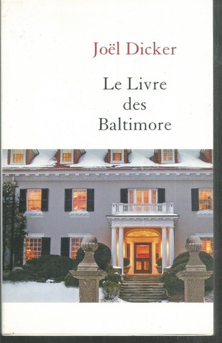 Livre des baltimore joël - le,