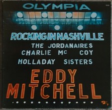 33t Eddy Mitchell - Rockin' in Nashville - Live at the Olympia May 1975 (LP)