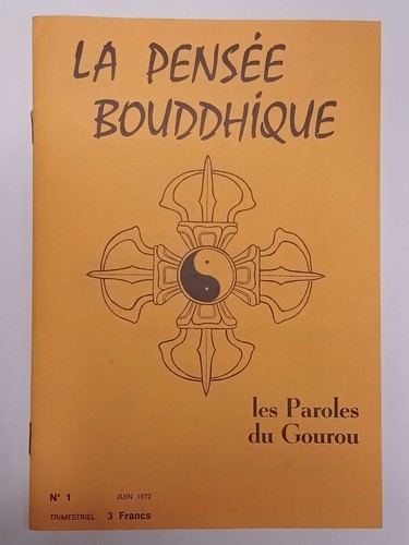 Pensée bouddhique 1 - la,