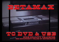 Betamax Video Conversion and