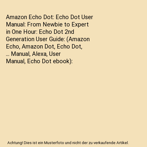 Amazon echo dot - dot:, user