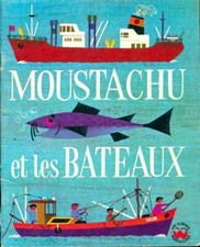 Moustachu et les bateaux -